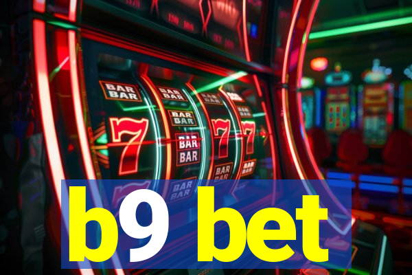 b9 bet